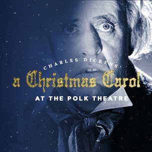 A Christmas Carol at the Polk Theatre - Isaac Hartmann Event