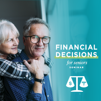 Financial Decisions for Seniors Seminar