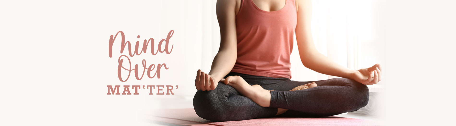 Mind Over Mat(ter): Finding Balance And Rest